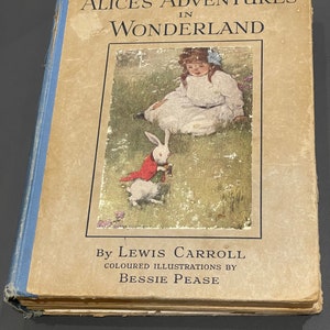 Alice&#39;s Adventures In Wonderland by Lewis Carroll Illustrated by Bessie Pease. Circa 1933.Very Rare Edition.