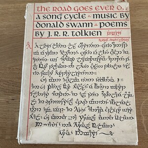 J.R.R. TOLKIEN "The Road Goes Ever On" Poems. Music by Donald Swann.1968 First Edition/Second Impression. Very Rare.
