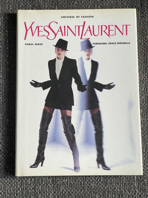 Yves Saint Laurent The UniverseofFashion
