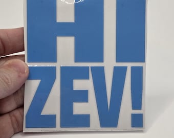 3.5" Decal  HI ZEV Dungeon Crawler Carl UV rated- water bottle car Stickers Decals