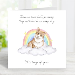 Tarjeta de condolencias para Corgi - Tarjeta de perro pensando en ti - Frase sentimental sobre la pérdida de un perro - Tarjeta Rainbow Bridge para perro - 15 x 15 cm