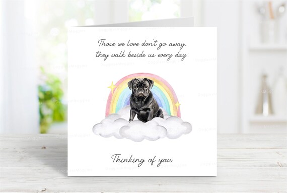 Pug (Black) Sympathy Card Dog Thinking of You Card Sentimental Dog Loss  Quote Rainbow Bridge Dog Card 6