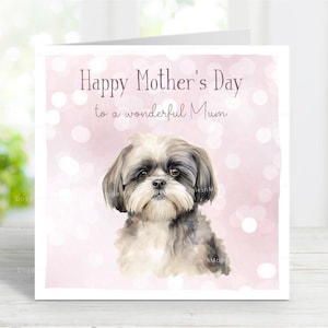 Carte de fête des mères Shih Tzu, carte de fête des mères heureuse, à une merveilleuse maman, maman chien, du chien, 6 x 6 po, blanc à l'intérieur