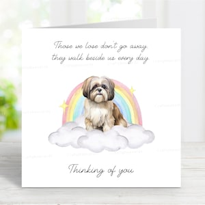Tarjeta de condolencias para un Shih Tzu - Pensando en ti - Frase sentimental sobre la pérdida de un perro - Tarjeta Rainbow Bridge - 15 x 15 cm