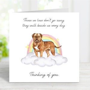 Tarjeta de condolencias para Dogo de Burdeos - Tarjeta de "Perro que piensa en ti" - Frase sentimental sobre la pérdida de un perro - Tarjeta "Puente Arcoíris" - 15 x 15 cm