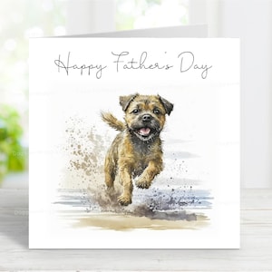 Border Terrier Vaderdagkaart, Happy Father's Day-wenskaart voor honden, 6 x 6 inch