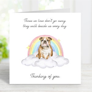 Bulldog Sympathy Card - kaart hond Thinking of You - citaat sentimenteel verlies hond - Rainbow Bridge Dog Card - 6 x 6 inch