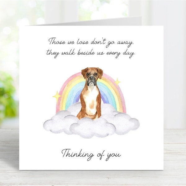 Boxer Sympathy Card - Dog Thinking of You Card - Sentimental Dog Loss Quote - Rainbow Bridge Dog Card - 6" x 6"