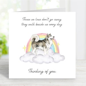 Tarjeta de condolencias para un Malamute de Alaska - Tarjeta de un perro que piensa en ti - Frase sentimental sobre la pérdida de un perro - Tarjeta Rainbow Bridge para perros - 15 x 15 cm