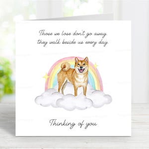 Shiba Inu Beileidkarte - Hund denkt an Sie Karte - Sentimentaler Hundeverlust Zitat - Rainbow Bridge Hundekarte - 6 "x 6"