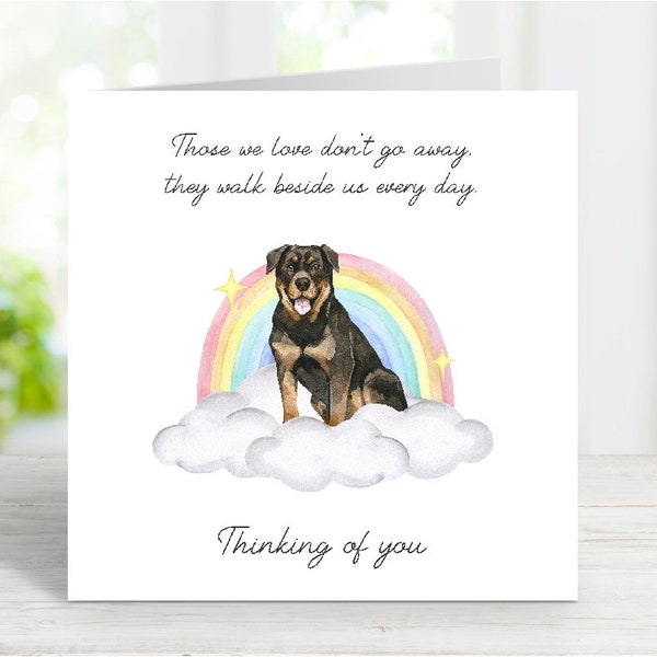 Rottweiler Sympathy Card - Dog Thinking of You Card - Sentimental Dog Loss Quote - Rainbow Bridge Dog Card - 6" x 6"