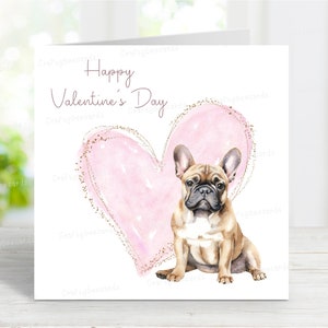 Französische Bulldogge Valentinstag Karte, süsser Hund, Grußkarte, 6 "x 6"