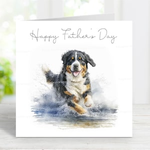 Vaderdagkaart Berner Sennenhond, Happy Father's Day-wenskaart, 6 x 6 inch