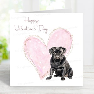 Valentijnskaart mopshond (zwart), wenskaart voor schattige hond, 6 x 6 inch