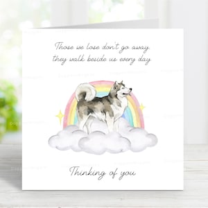 Alaskan Malamute Beileidkarte - Hund denkt an Sie Karte - Sentimentaler Hundeverlust Zitat - Rainbow Bridge Hundekarte - 6 "x 6"