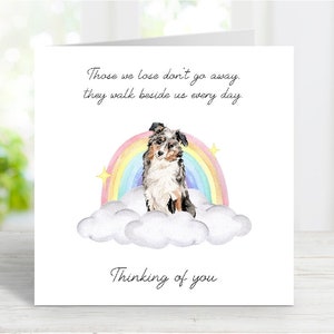 Tarjeta de condolencias para un pastor australiano - Tarjeta "Mi perro piensa en ti" - Frase sentimental sobre la pérdida de un perro - Tarjeta "Puente Arcoíris" - 15 x 15 cm