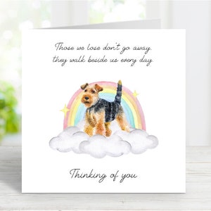 Tarjeta de condolencias para un Welsh Terrier - Tarjeta de "Perro que piensa en ti" - Frase sentimental sobre la pérdida de un perro - Tarjeta Rainbow Bridge para perro - 15 x 15 cm