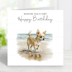 Carte d'anniversaire chihuahua (crème à pelage lisse), belle carte de voeux de chien, scène de plage amusante, 6 x 6 po, blanc à l'intérieur