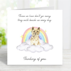 Tarjeta de condolencias para un Cairn Terrier - Tarjeta de un perro que piensa en ti - Frase sentimental sobre la pérdida de un perro - Tarjeta Rainbow Bridge - 15 x 15 cm