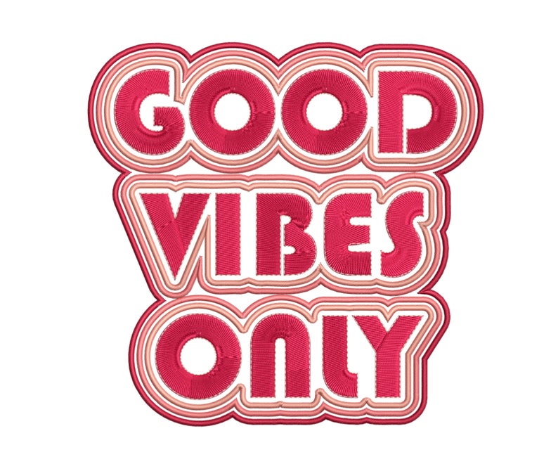 Good vibes only jessecmault design 3 sizes dst exp hus jef jpx  etsy