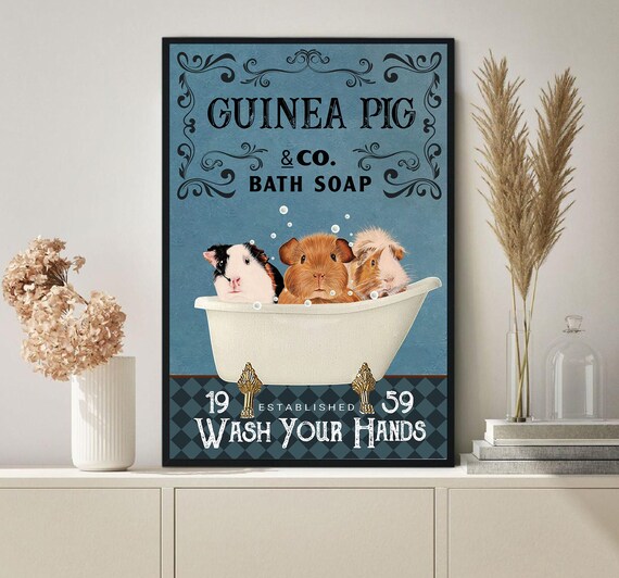 Guinea Pig Co Bath Soap Bathroom Poster Wash Your Hands Etsy
