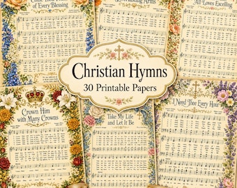 Christian Hymns Paper Pack, 30 Pages Printable Bible Songs Junk Journal Vintage Faith Jesus Religious Music Sheet Scrapbook DIGITAL DOWNLOAD