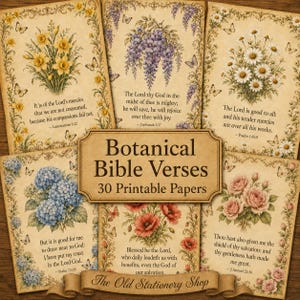 May include: A collection of six rectangular printable papers featuring botanical illustrations of yellow daffodils, purple wisteria, white daisies, blue hydrangeas, red poppies, and pink roses, each with a Bible verse and butterfly accents.