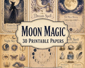Moon Magic Printable Papers - 30 Pages, Vintage Grimoire, Wiccan Book of Shadows, Witch Junk Journal Occult Stationery DIGITAL DOWNLOAD