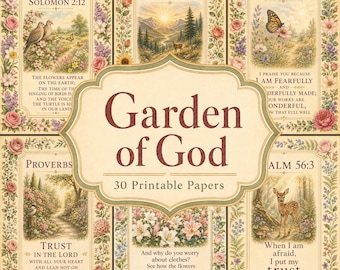 Garden of God Paper Pack, 30 Printable Pages, Christian Junk Journal Rustic Bible Verse Floral Scrapbook Vintage Stationery DIGITAL DOWNLOAD