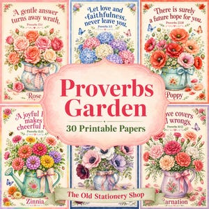 Proverbs Garden Paper Pack, 30 Printable Pages, Floral Bible Quotes Junk Journal, Christian Stationery, Rustic Scrapbook DIGITAL DOWNLOAD
