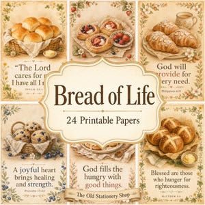 May include: A collection of 24 printable papers titled Bread of Life, featuring vintage-style illustrations of baked goods like bread rolls, pastries, croissants, and muffins, accompanied by various religious scripture verses and floral borders.