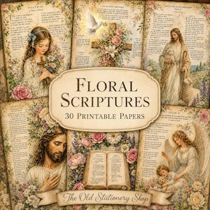 Peut inclure: Une collection de 30 papiers imprimables intitulée Floral Scriptures, présentant des illustrations de style vintage de figures religieuses, de livres ouverts, de colombes et de compositions florales avec des textes bibliques sur des fonds parcheminés.