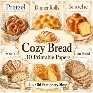 以下が含まれることがあります： The Old Stationery Shopによる「Cozy Bread」と題された30枚の印刷可能なペーパーコレクション。プレッツェル、ディナーロール、ブリオッシュ、サワードウ、マルチグレインブレッドのイラストが、装飾的な花の縁取りとテキストと共にデザインされています。