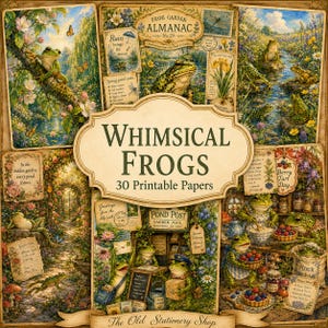 May include: A collection of 30 printable papers titled Whimsical Frogs, featuring vintage-style illustrations of frogs in garden settings, pond scenes, and kitchen environments with text elements like Frog Garden Almanac and Pond Post.