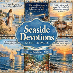 May include: A collection of Seaside Devotions featuring 30 pages measuring 8.5 x 11 inches. The cover displays six coastal scenes with religious text, including verses from John, Psalm, and Isaiah, alongside illustrations of boats, a lighthouse, and ocean life.