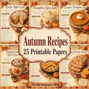 Könnte beinhalten: Eine Sammlung von 25 druckbaren Papieren mit herbstlichen Küchenrezepten für Apfelkuchen, Kürbisgewürz-Latte, Kürbiskuchen, heiße Schokolade und Orangenbrot, verziert mit Herbstblättern, Kürbissen und Zimtstangen auf einem Vintage-Hintergrund.