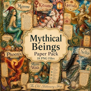 Può includere: Un pacchetto di carta digitale con illustrazioni di esseri mitici tra cui Merrow, Kitsune, Garuda, Fenice, Mami Wata e Selkie. Il testo centrale recita Mythical Beings Paper Pack 18 PNG Files, con The Old Stationery Shop in basso.