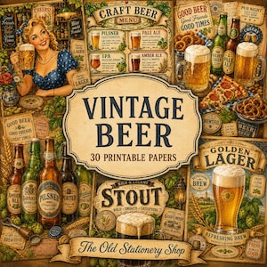 Op de afbeelding: Een verzameling van 30 printbare papieren met vintage bierthema's, inclusief illustraties van bierpullen, flessen, pizza, pretzels en een menukaart met de tekst Vintage Beer, Craft Beer Menu en The Old Stationery Shop.
