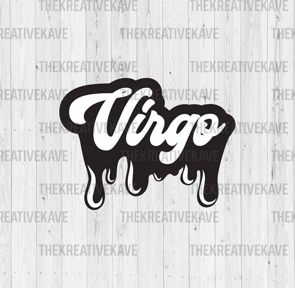 Virgo Drip Letters for Astrology Lovers Zodiac Svg's Etsy