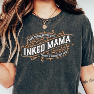 Inked Mama TShirt, Tattoo Shirt, Tattoo Lover Tee, Gift for Mom, Mother&#39;s Day Gift, Tattooed Mom, Funny Tattoo Shirt, Tattooed Mama Tee