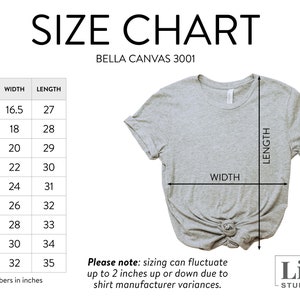 May include: Size chart for Bella Canvas 3001 t-shirts, showing width and length measurements in inches for sizes XS to 5XL.  Please note: sizing can fluctuate up to 2 inches up or down due to shirt manufacturer variances.