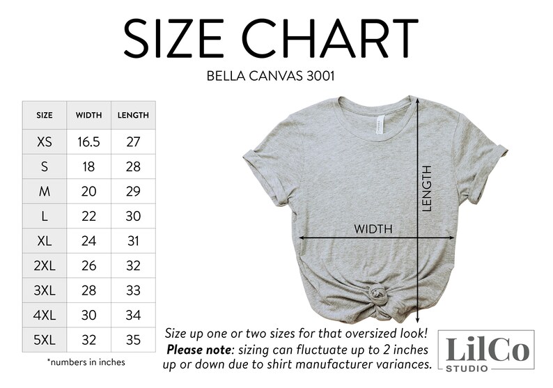 May include: Size chart for Bella Canvas 3001 t-shirts, showing width and length measurements in inches for sizes XS to 5XL.  The chart includes a note that sizing can fluctuate up to 2 inches due to manufacturer variances.