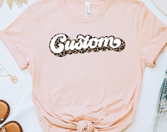 Custom Team Shirt, School Spirit Tee, Cute Word TShirt, Personalized Gift, Cute Women's Graphic Tee, Ladies Leopard Custom Shirt, Family