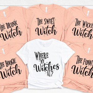 Where My Witches At?, Cute Halloween Tees, Funny Halloween Shirts, Halloween Party Top, Basic Witch, Halloween Bachelorette Party, Sorority bild 1