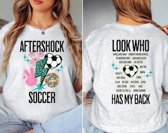 Soccer Team Fundraiser Shirt, Cute Soccer Team Tee, Team Fundraiser, Tees for Soccer Team, Customized Team Shirt, Look Who Has My Back