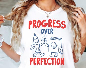 Progress over Perfection Teacher Shirt, Growth Mindset Tee, Comfort Colors 1717, Teacher Gift, Back to School, Motivational Teacher Tee