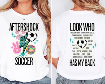Soccer Team Fundraiser Shirt, Cute Soccer Team Tee, Team Fundraiser, Tees for Soccer Team, Customized Team Shirt, Look Who Has My Back