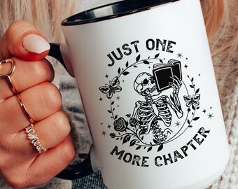 Funny Reading Mug, Just One More Chapter, Cute Book Mug, Trending Now, Cute Skeleton Mug, Book Lover Gift, Bookish Coffee Cup, Halloween Mug