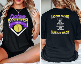 Softball Team Fundraiser Shirt, Cute Softball Team Tee, Team Fundraiser, Tees for Softball Team, Customized Team Shirt, Look Who Has My Back
