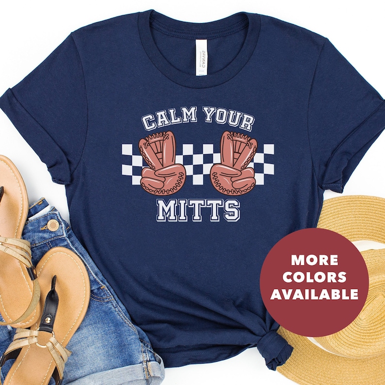 Funny Softball Shirt Funny Baseball Shirt Calm Your Mitts Etsy